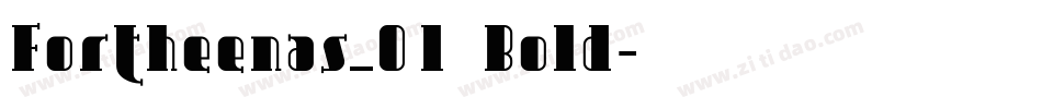 Fortheenas_01 Bold字体转换